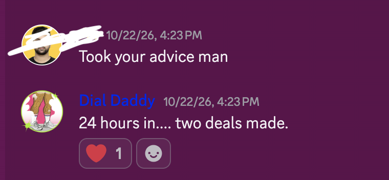 Member message: took your advice, 24 hours in and two deals made